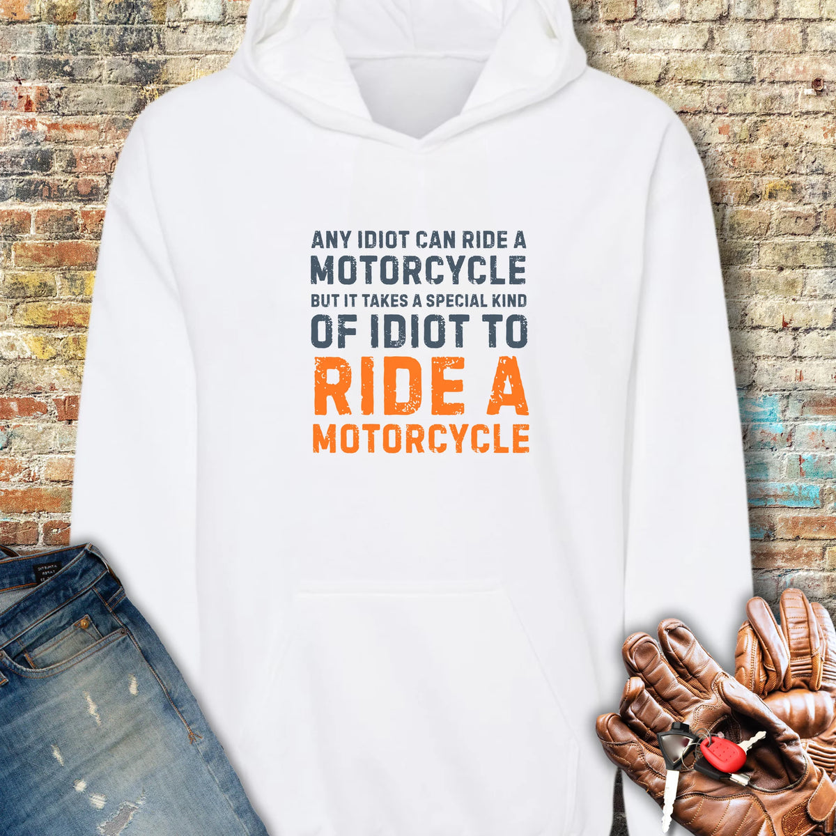 Any Idiot Hoodie - White