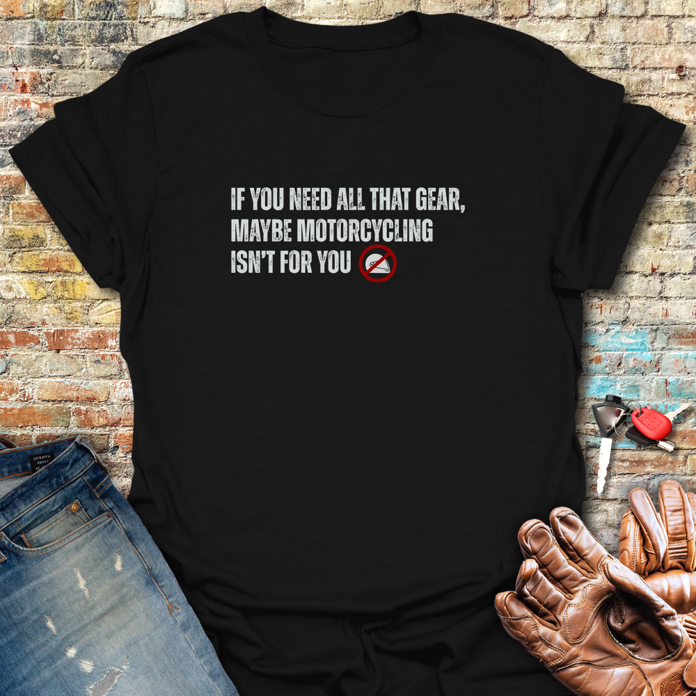 Isn T For You T-Shirt - Black