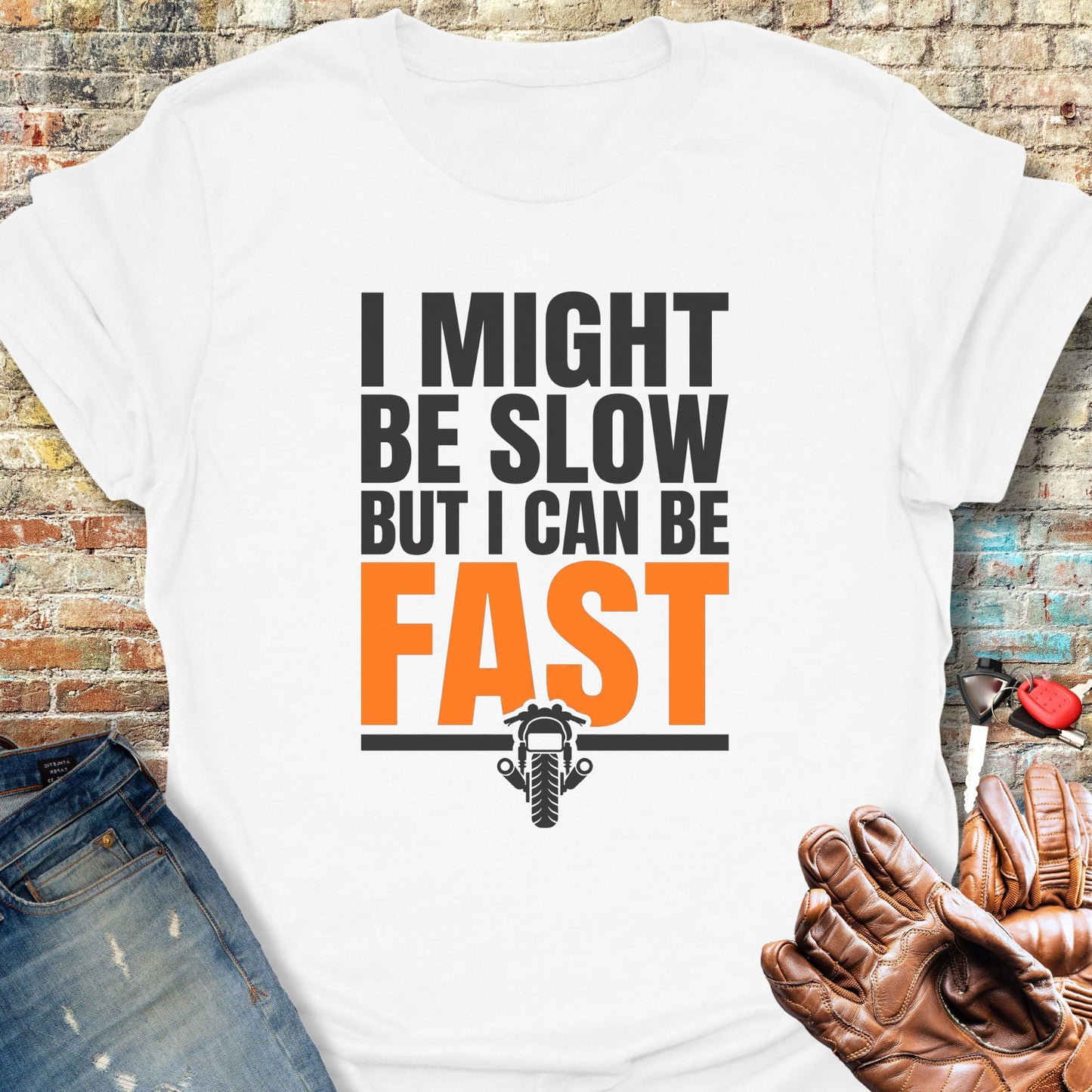 Can Be Fast T-Shirt