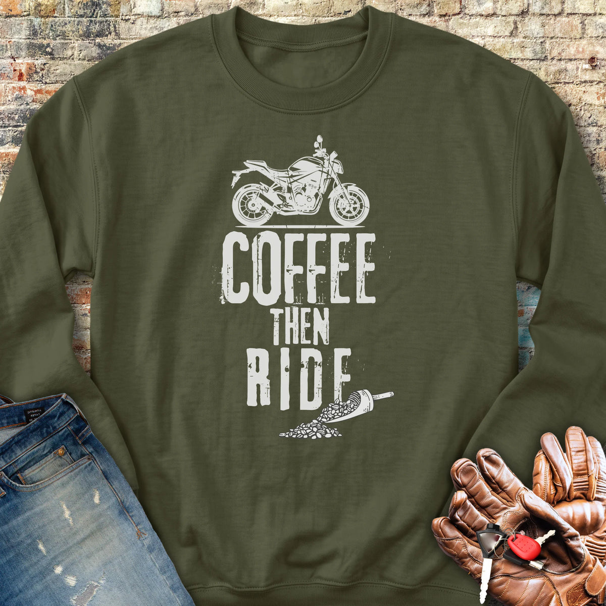 Coffee Then Ride (Street) Sweatshirt - Military Green