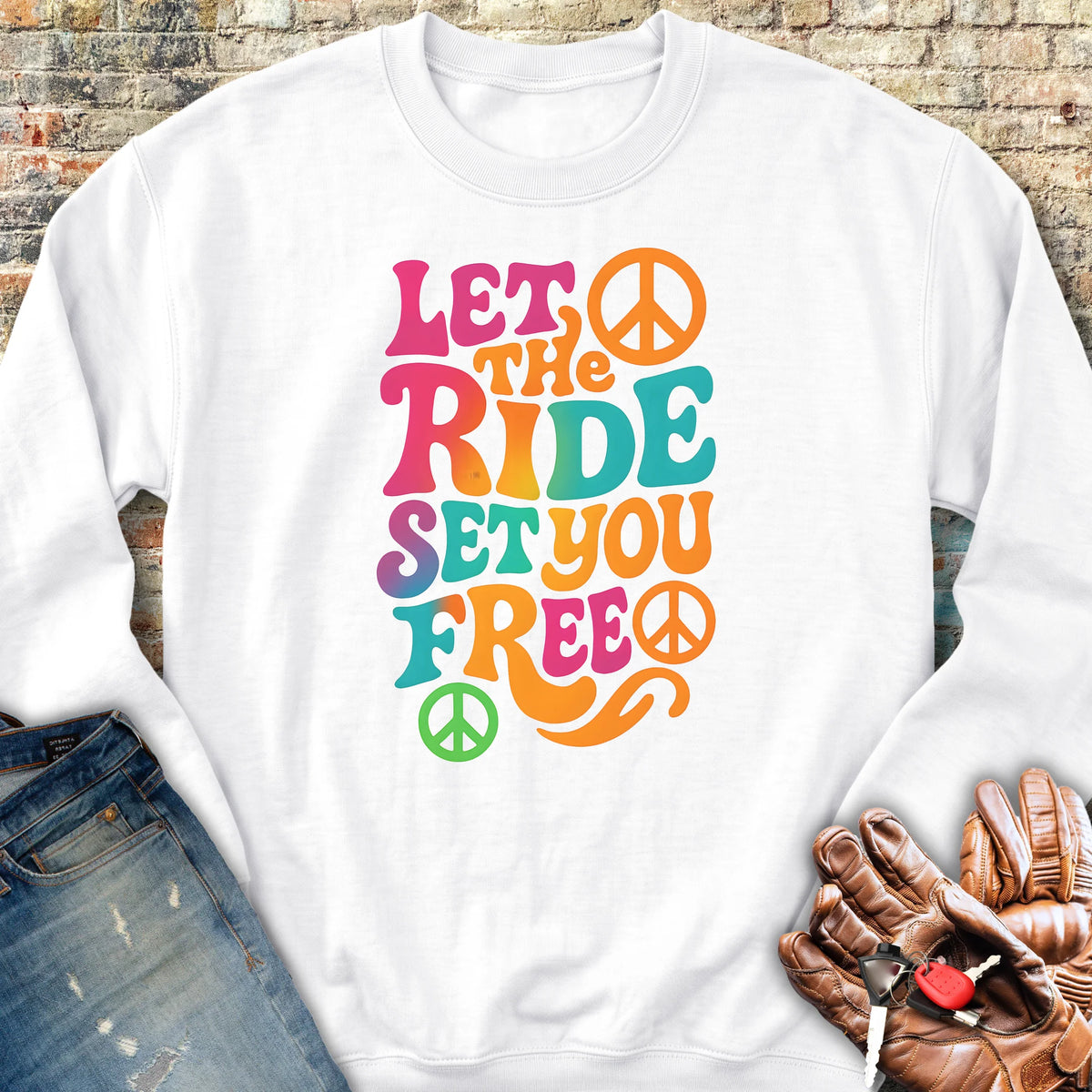 Let The Ride Sweatshirt - White