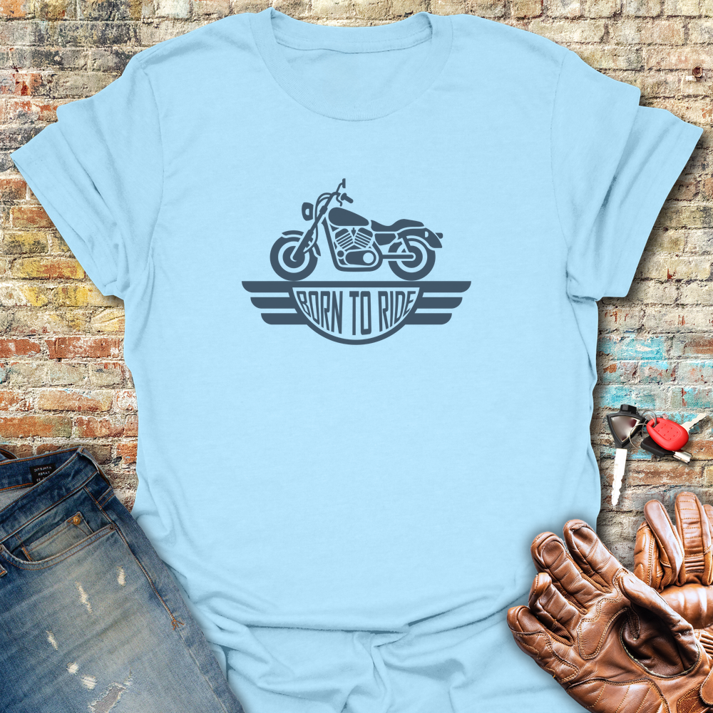 Born To Ride T-Shirt - Light Blue