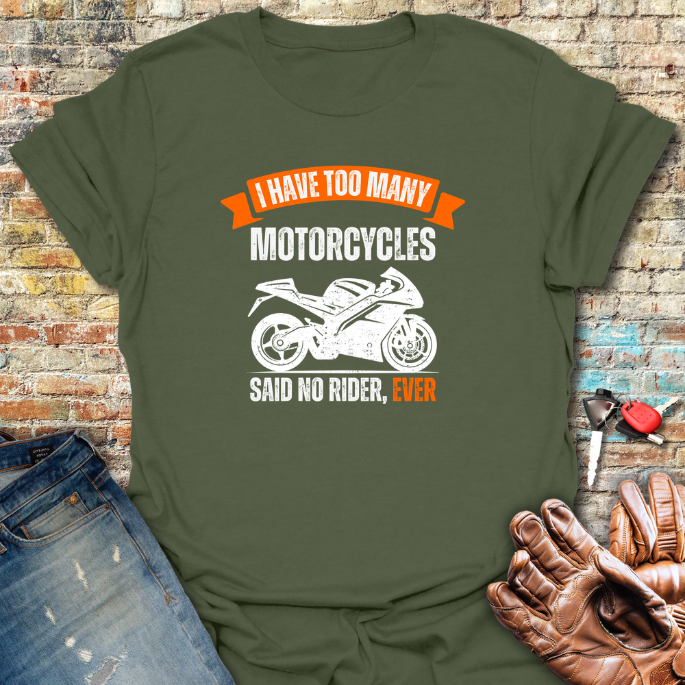 Too Many (Sports) T-Shirt - Military Green