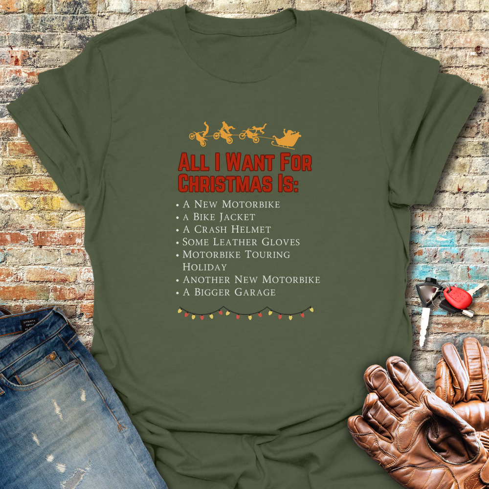 All I Want For Christmas T-Shirt - Military Green