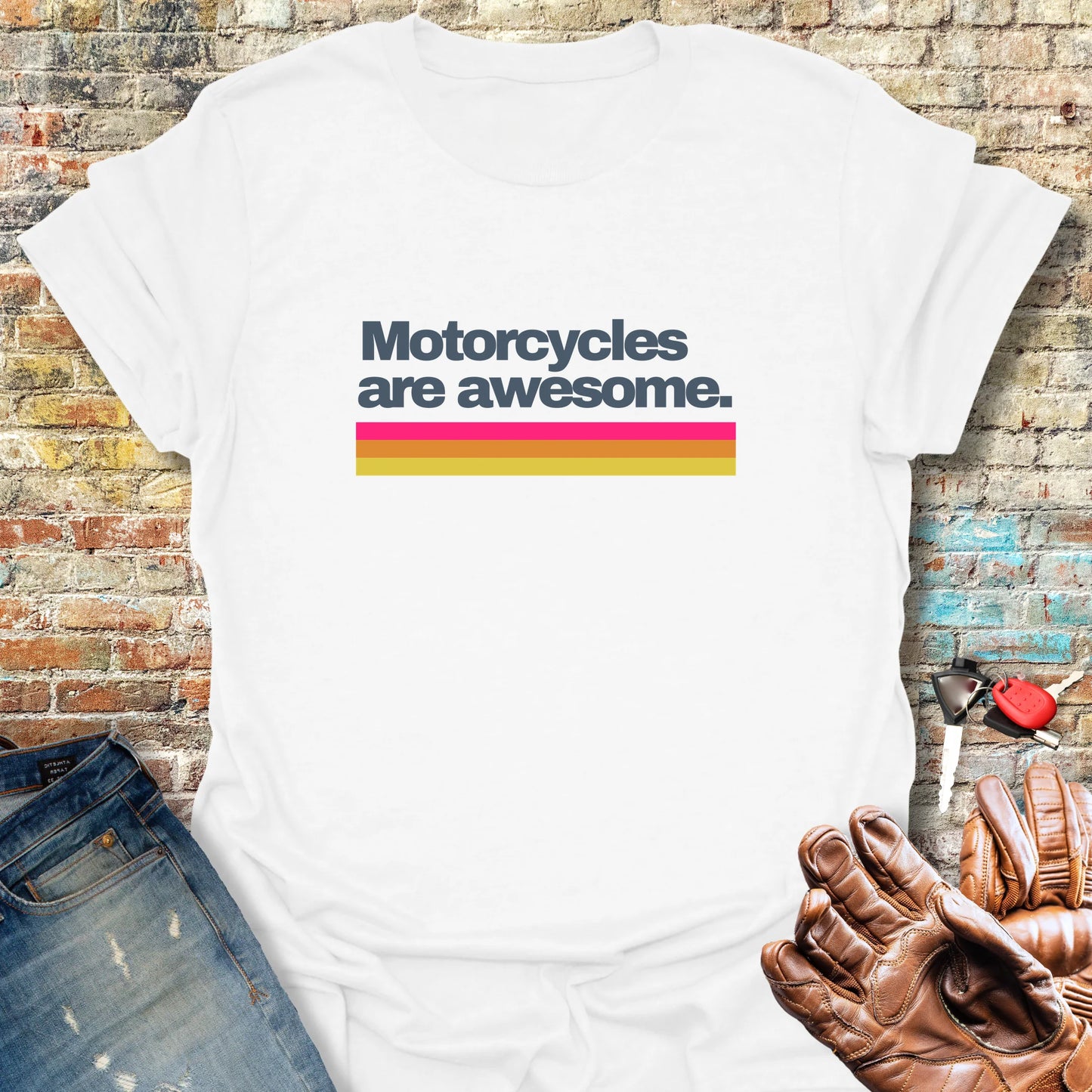 Motorcycles Are Awesome T-Shirt - White