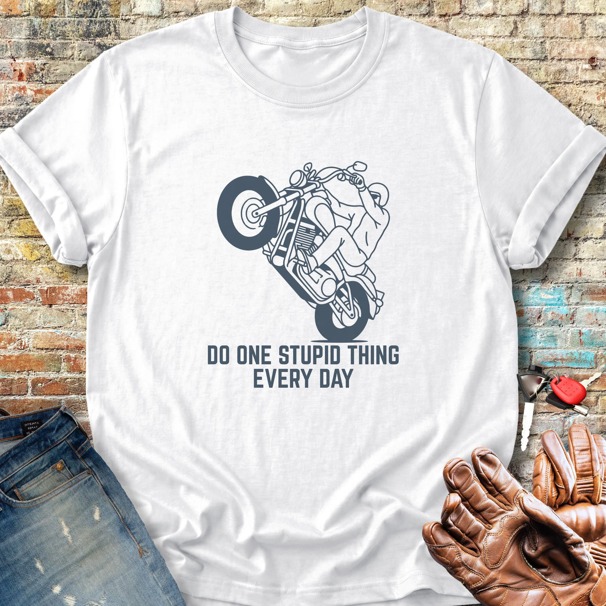 One Stupid Thing Classic T-Shirt - White