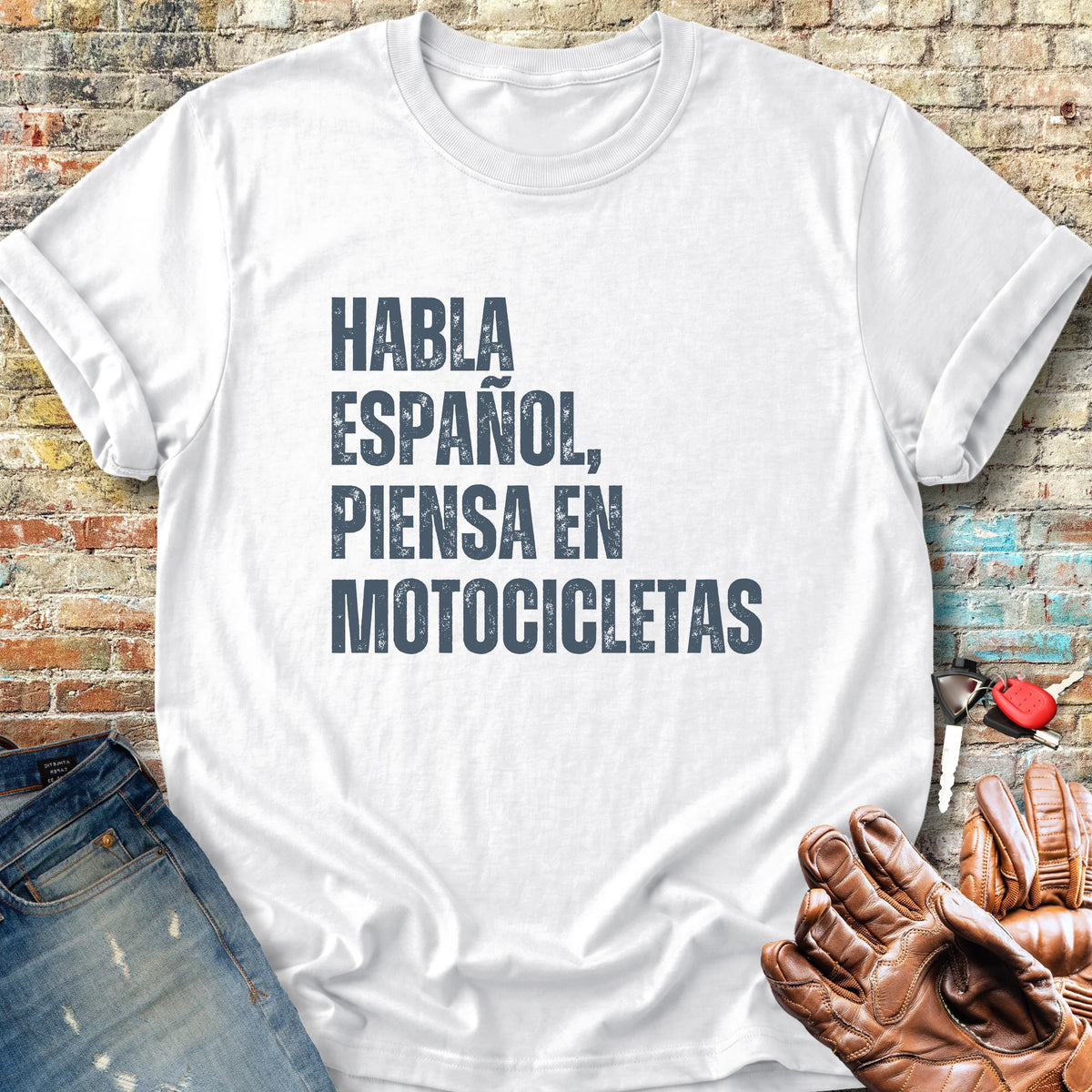 Piensa En Motocicletas Classic T-Shirt - White