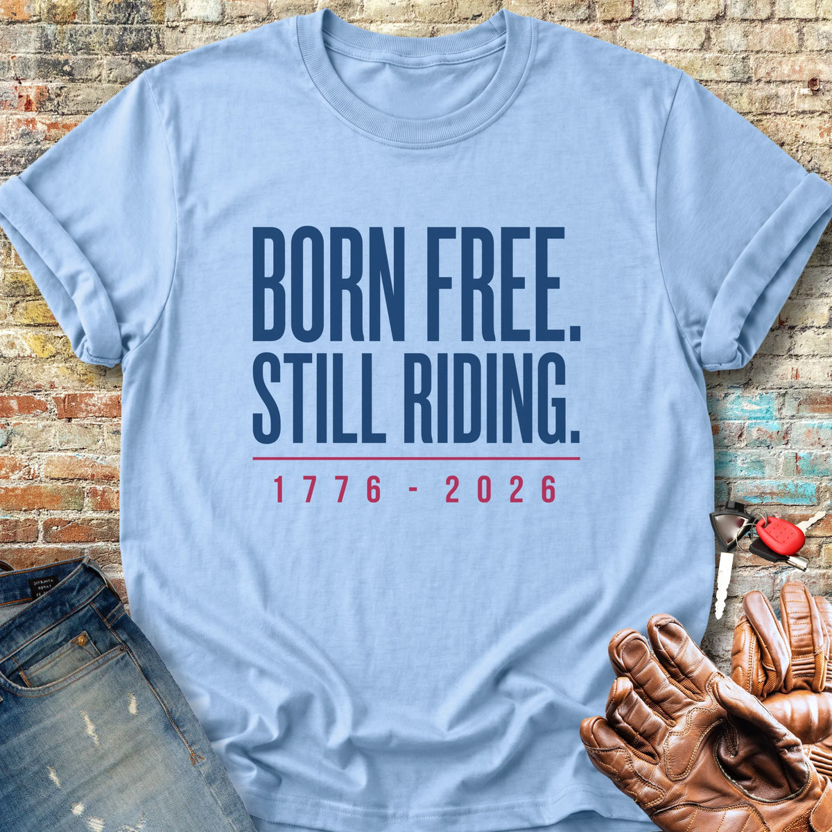 Still Riding 250th Classic T-Shirt - Light Blue