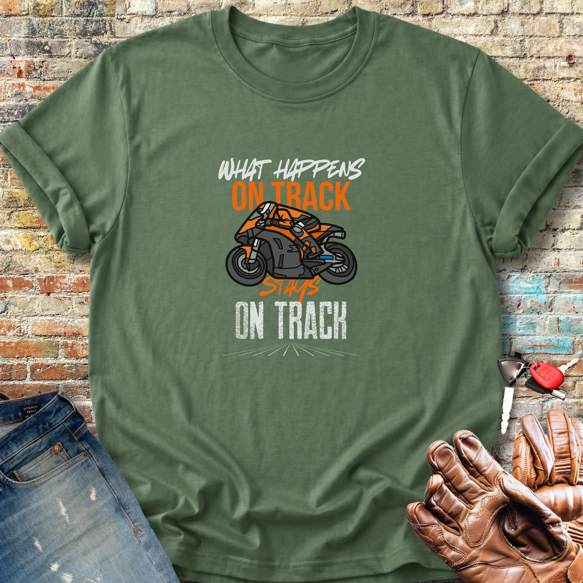 What Happens On Track (KTM) Classic T-Shirt - Military Green