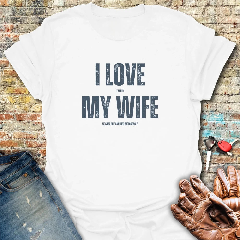 Love My Wife 2 T-Shirt - White