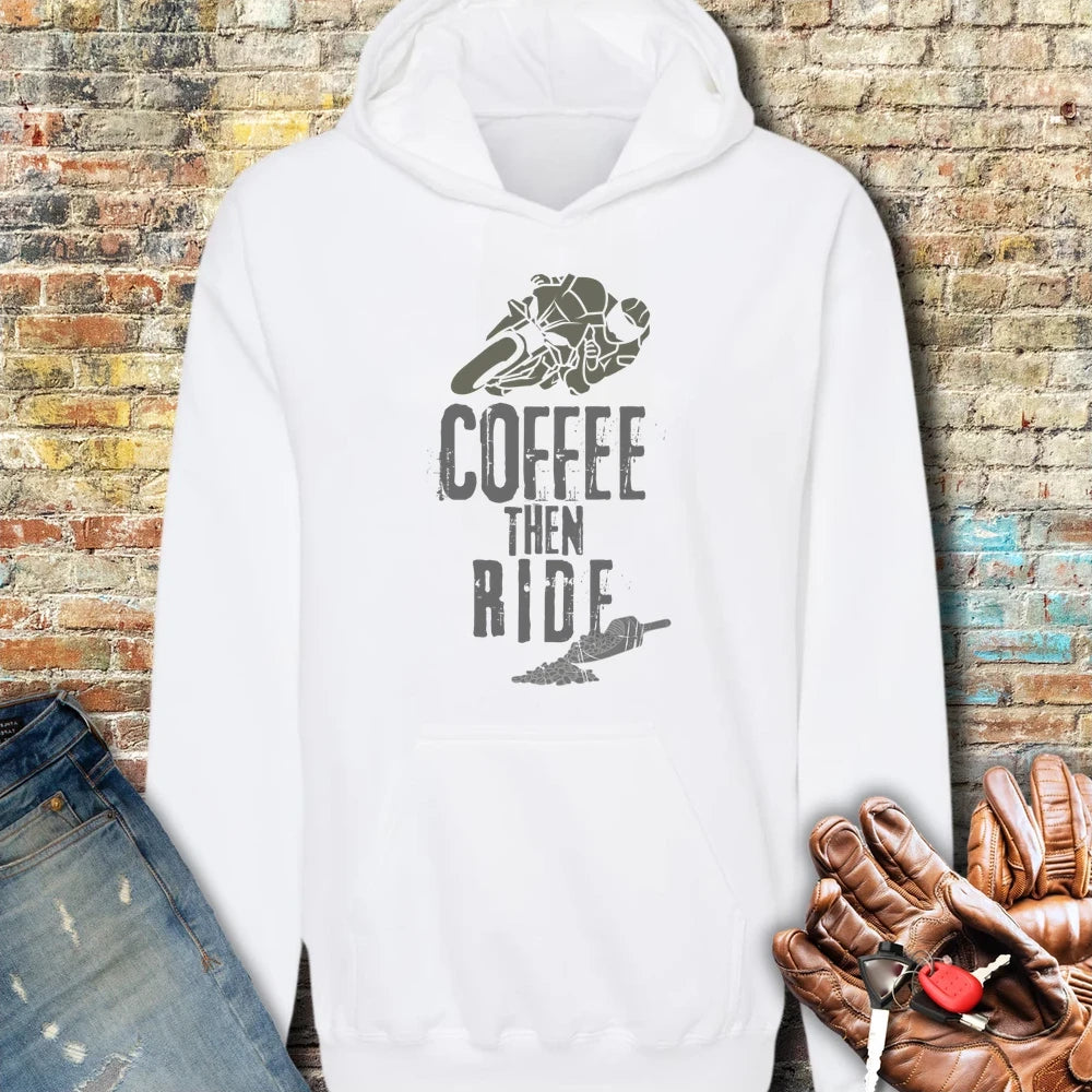 Coffee Then Ride (Race) Hoodie - White