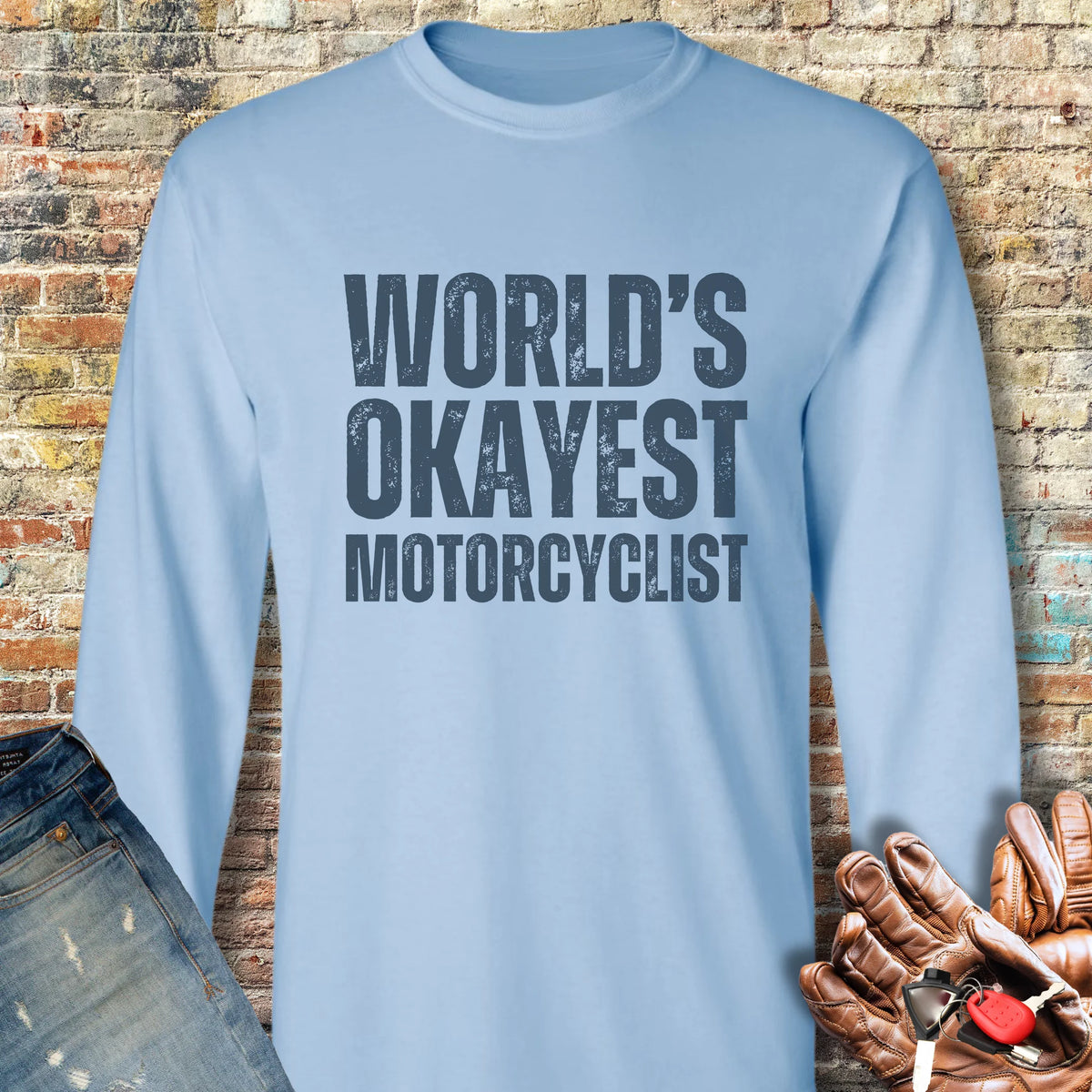 World's Okayest Long Sleeve T-Shirt - Light Blue