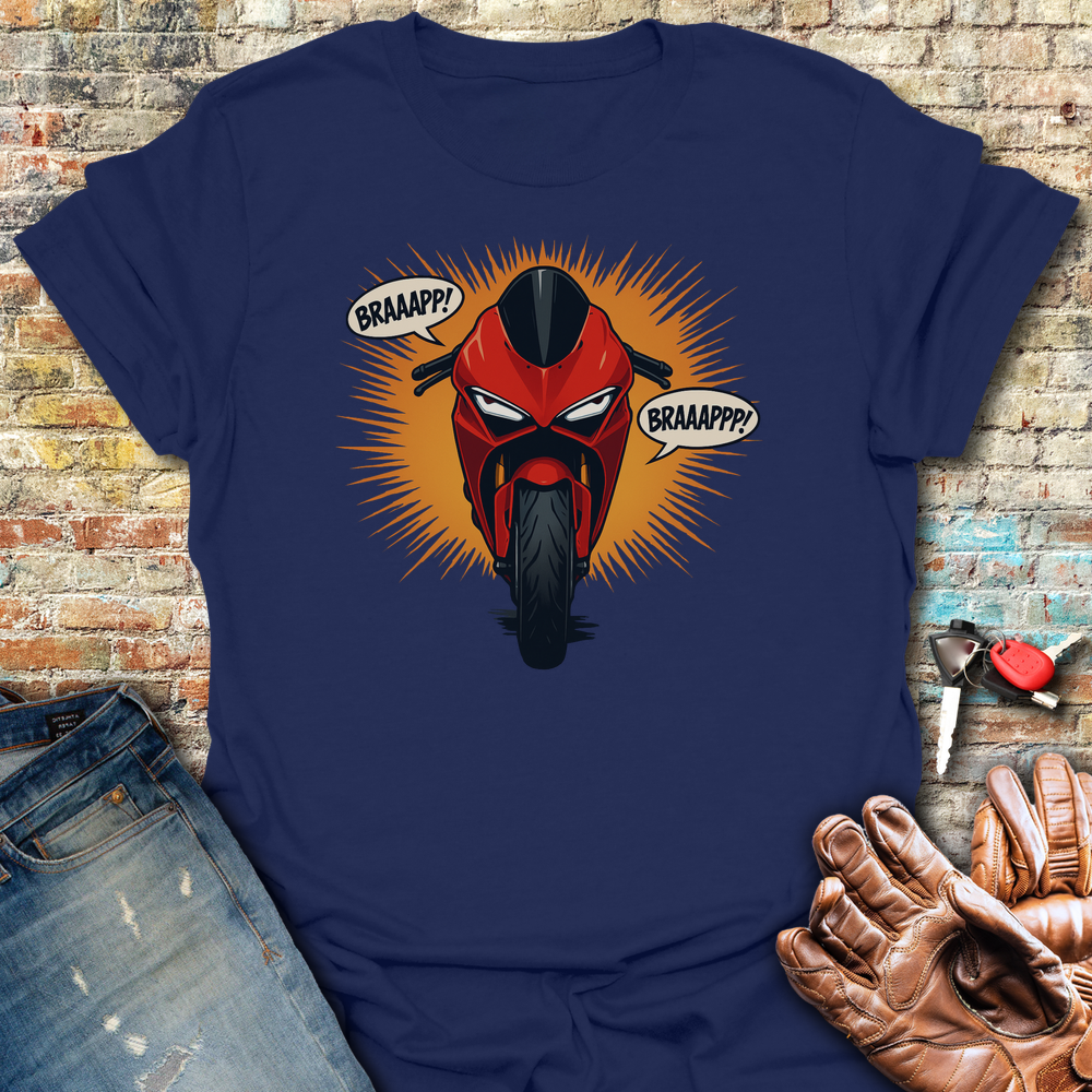 BRAAPPP T-Shirt