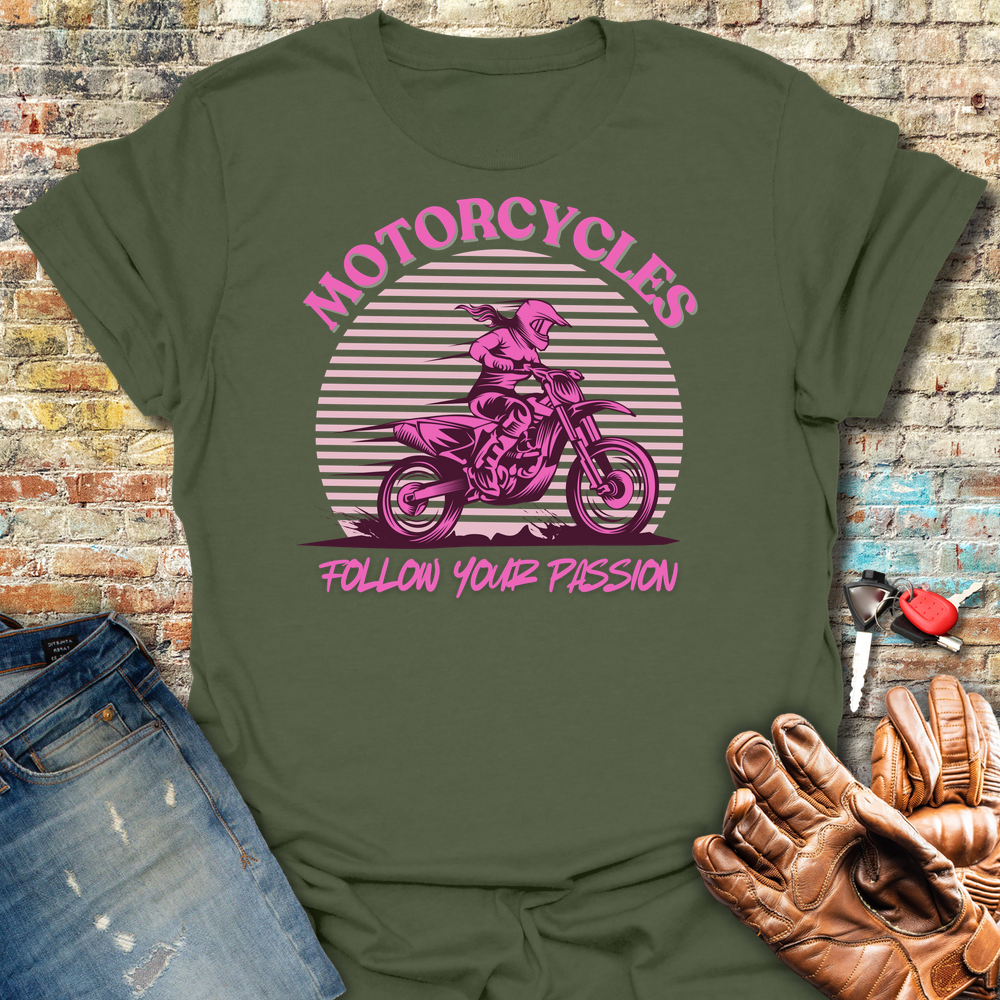 Follow Your Passion (MotoX) T-Shirt