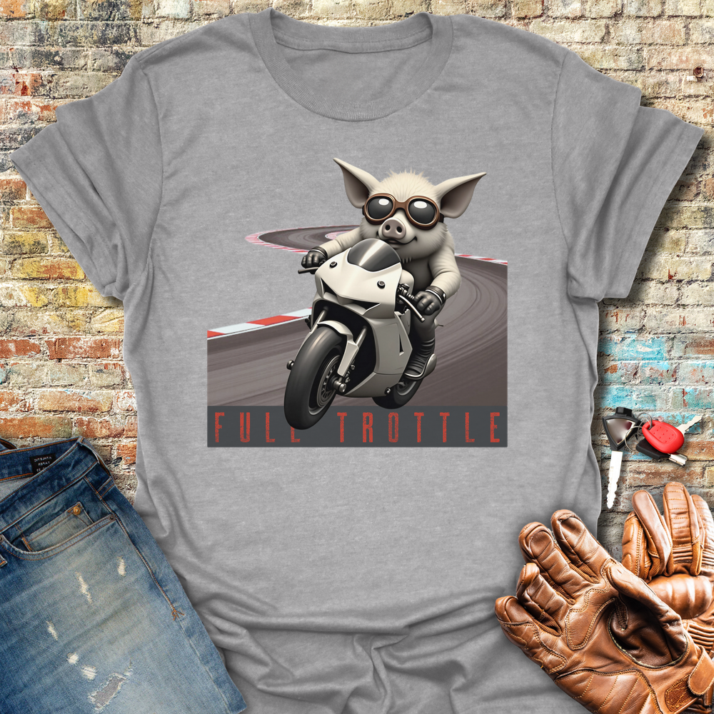 Full Trottle T-Shirt