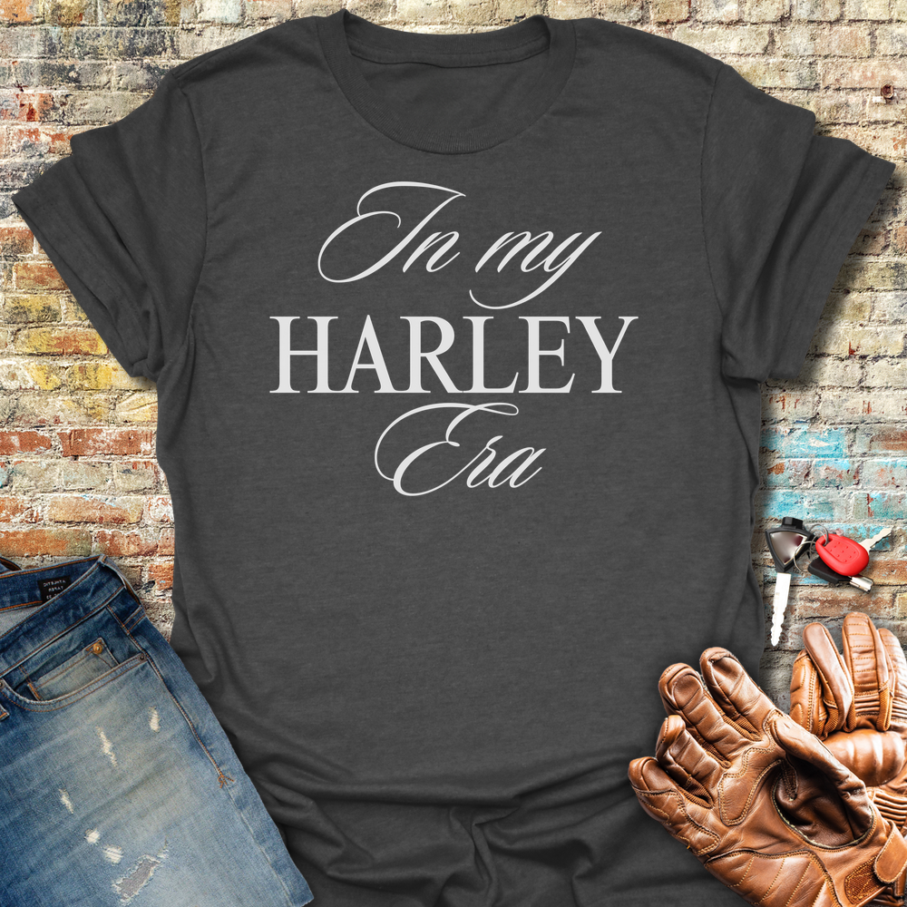 In My Harley Era T-Shirt