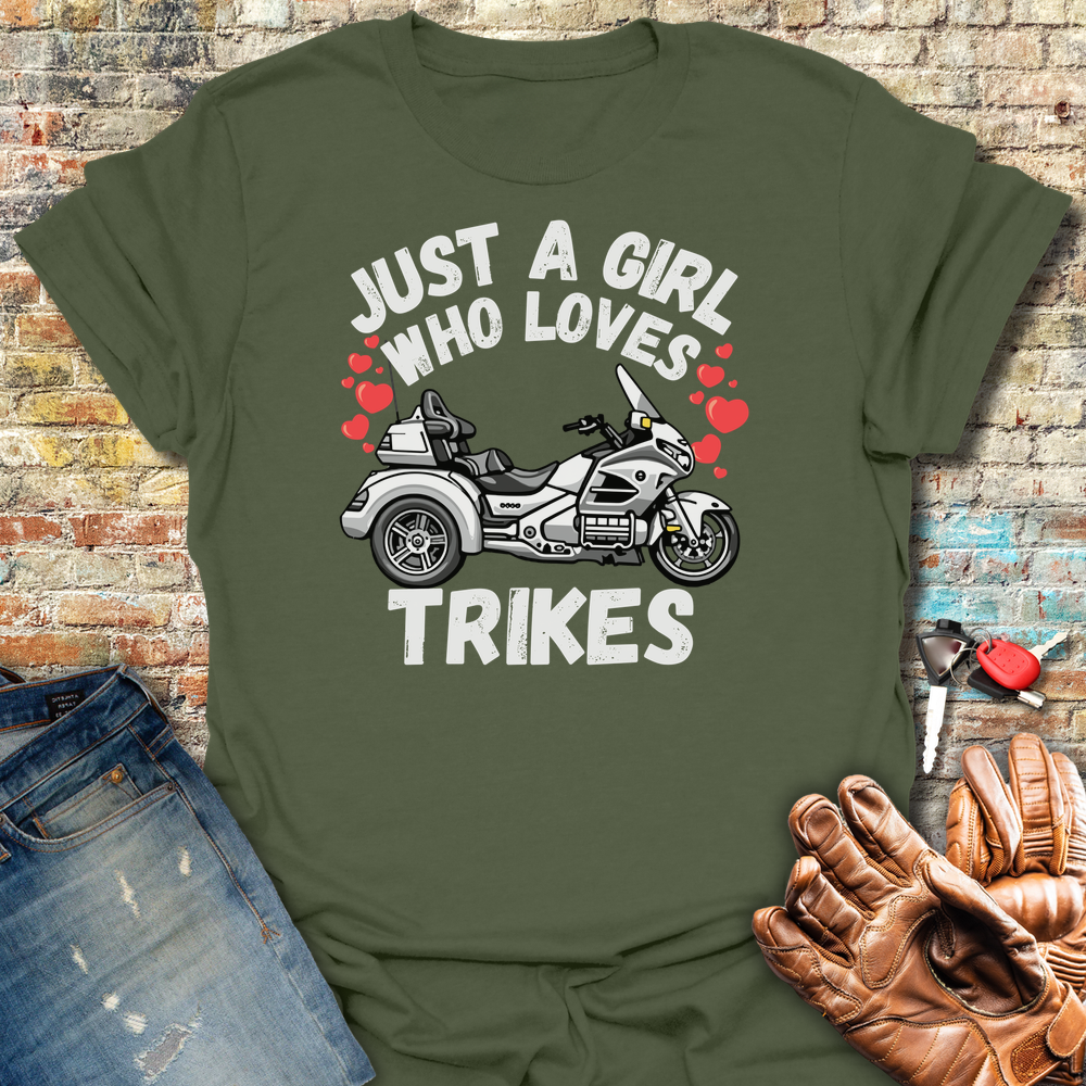 Just A Girl Who Loves Trikes T-Shirt
