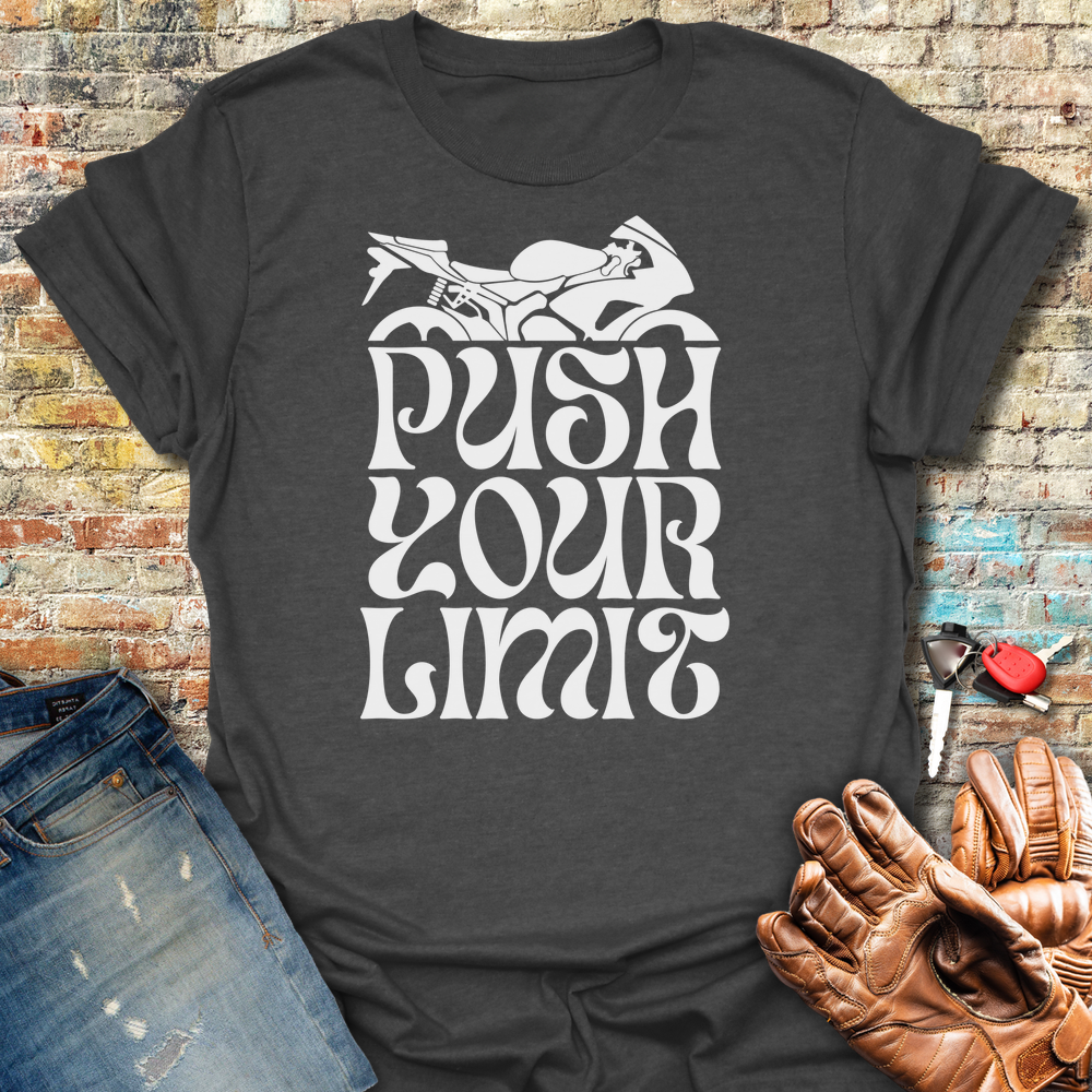 Push Your Limit T-Shirt