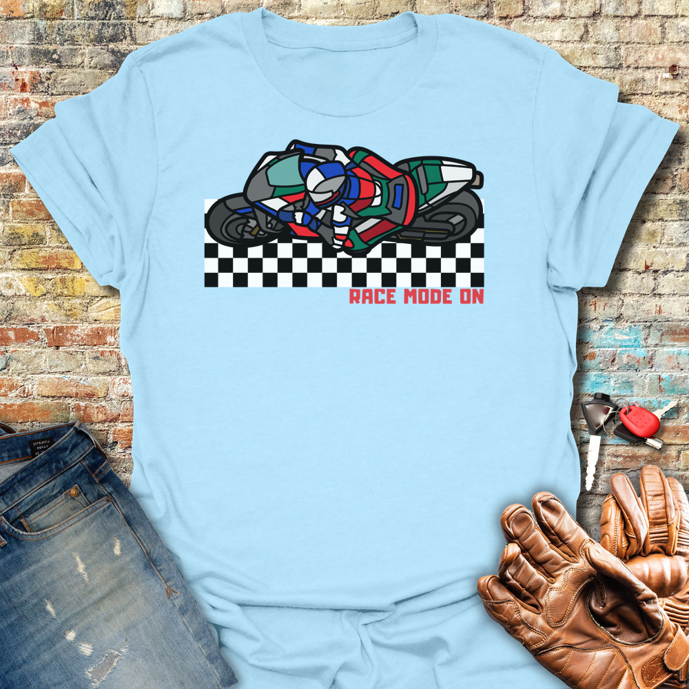 Race Mode On T-Shirt