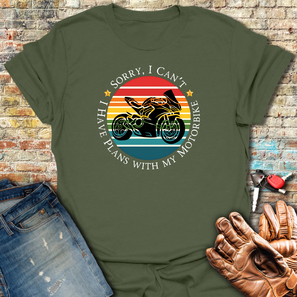 Sorry I Can't T-Shirt