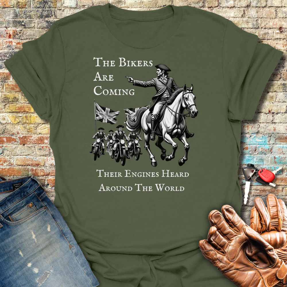 The Bikers Are Coming T-Shirt