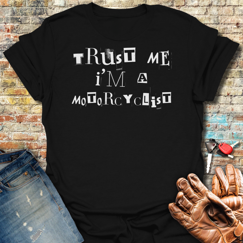 Trust Me T-Shirt