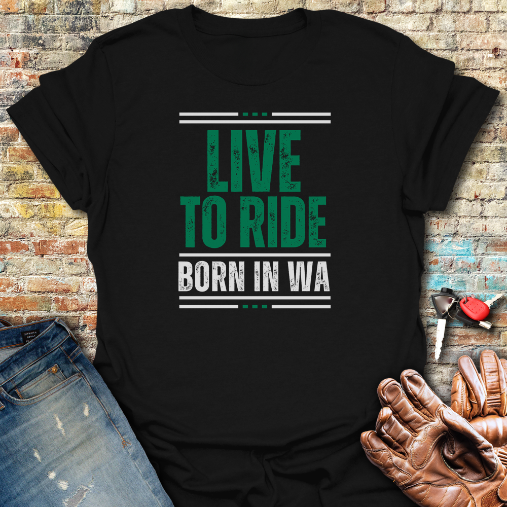 Live To Ride WA T-Shirt