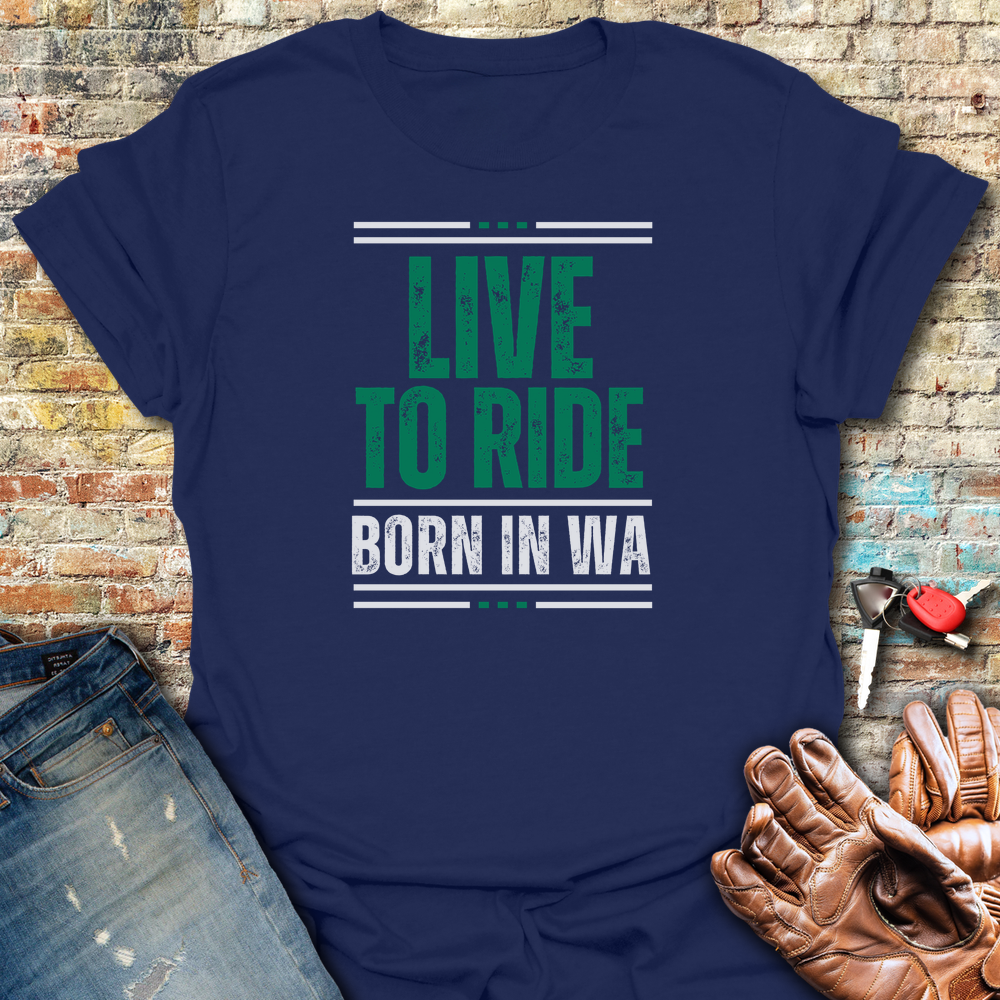 Live To Ride WA T-Shirt