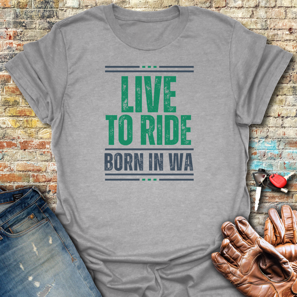Live To Ride WA T-Shirt
