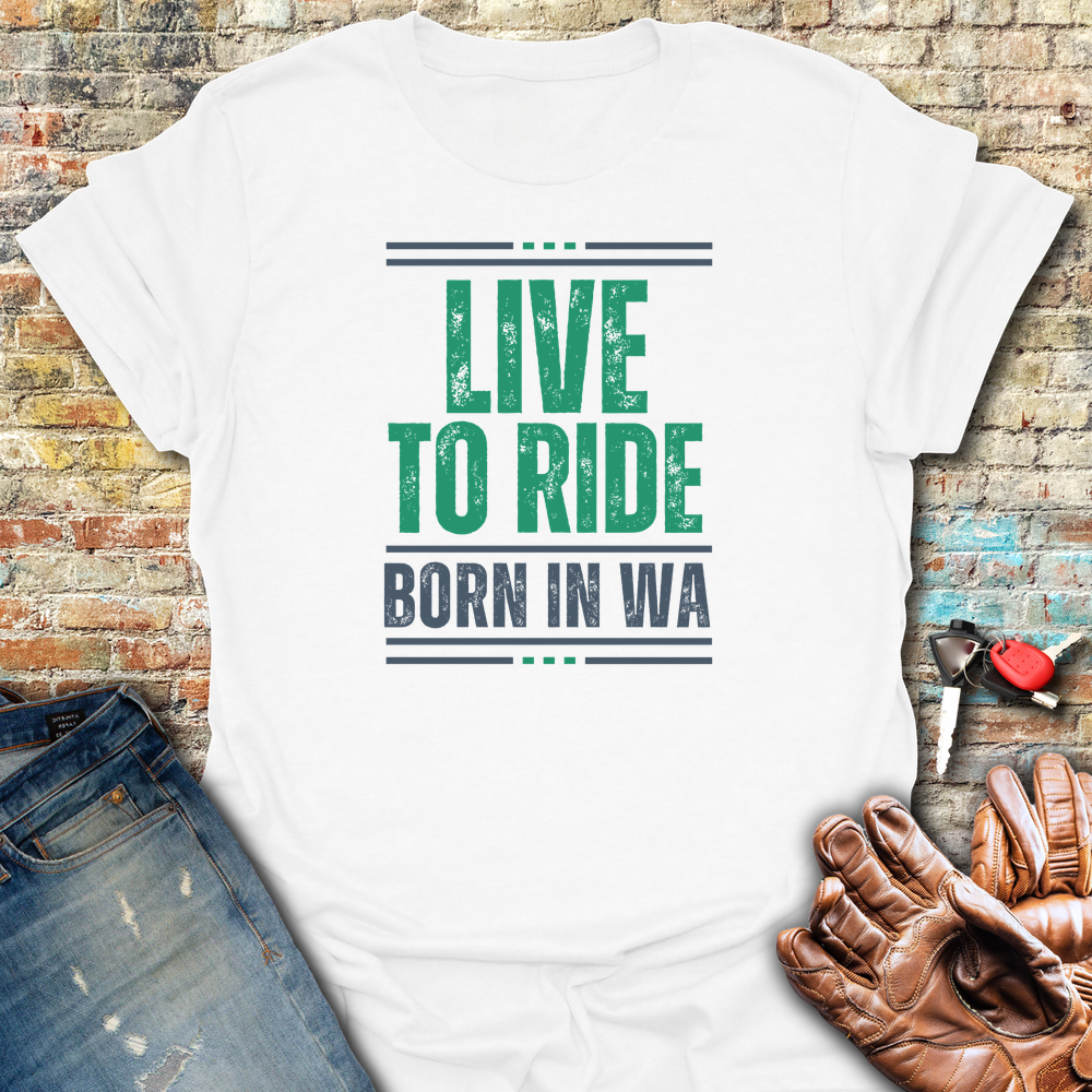 Live To Ride WA T-Shirt