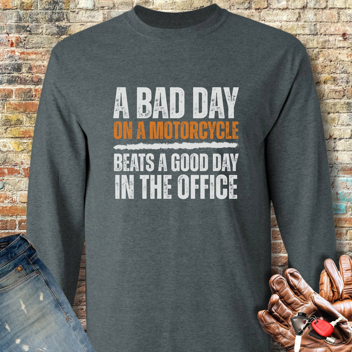 A Bad Day Long Sleeve T-Shirt - Dark Heather