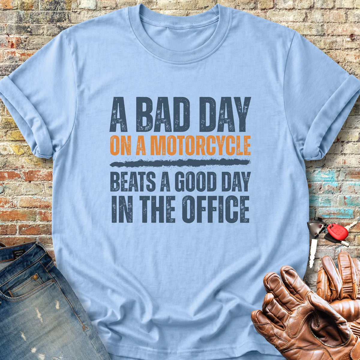 A Bad Day Classic T-Shirt - Light Blue