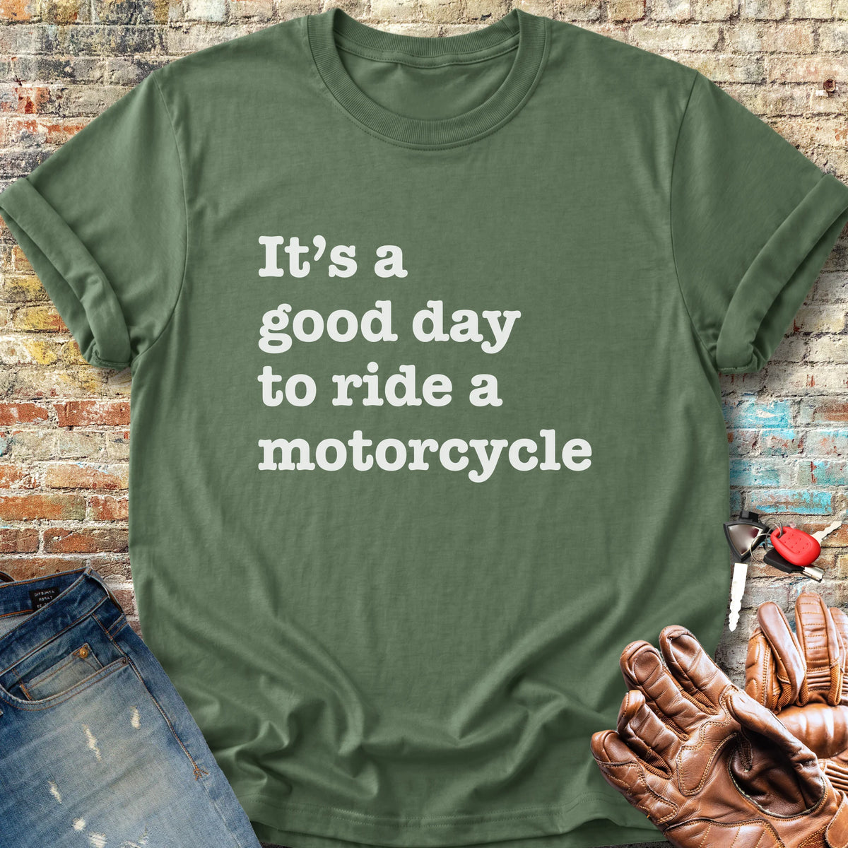 A Good Day Classic T-Shirt - Military Green