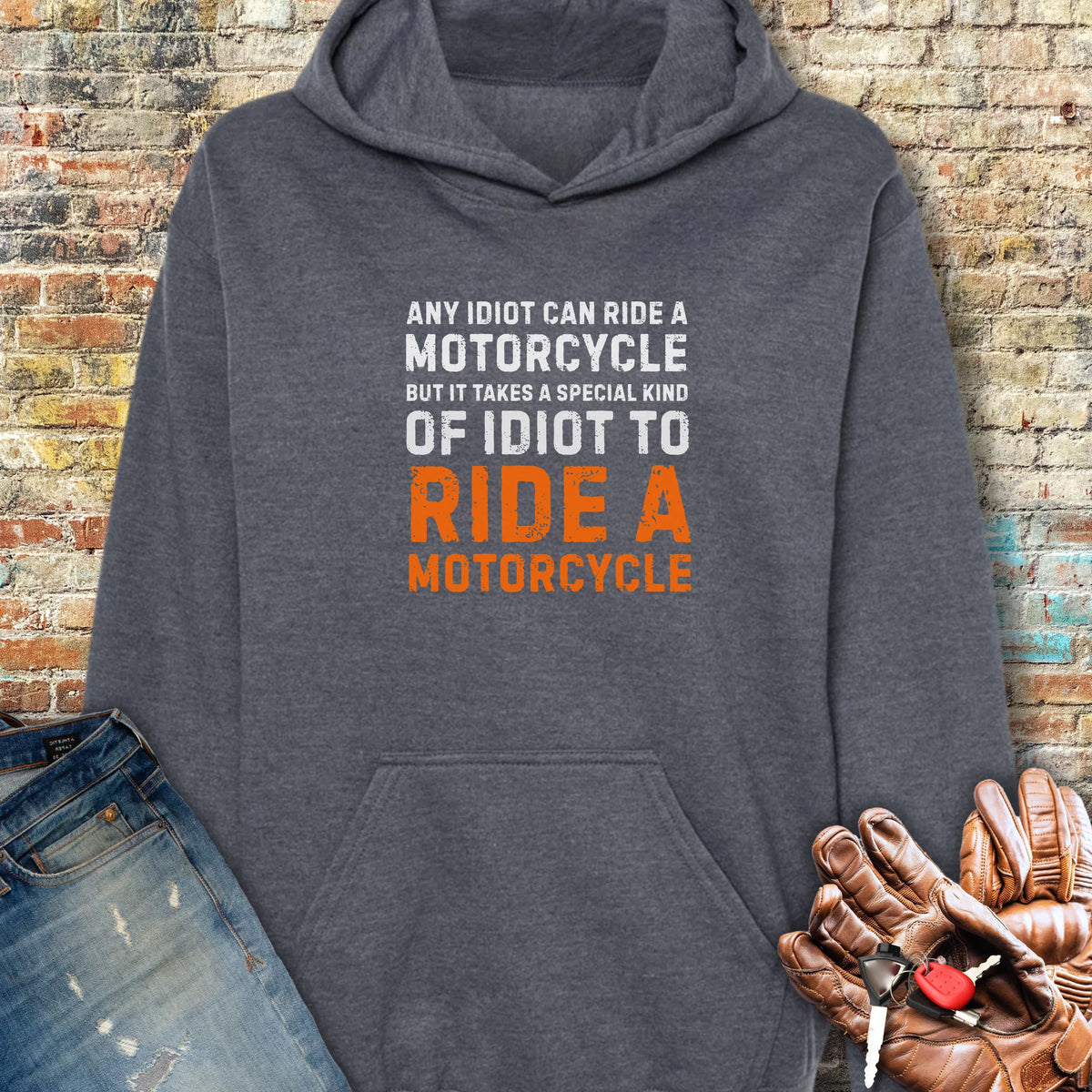 Any Idiot Hoodie - Dark Heather