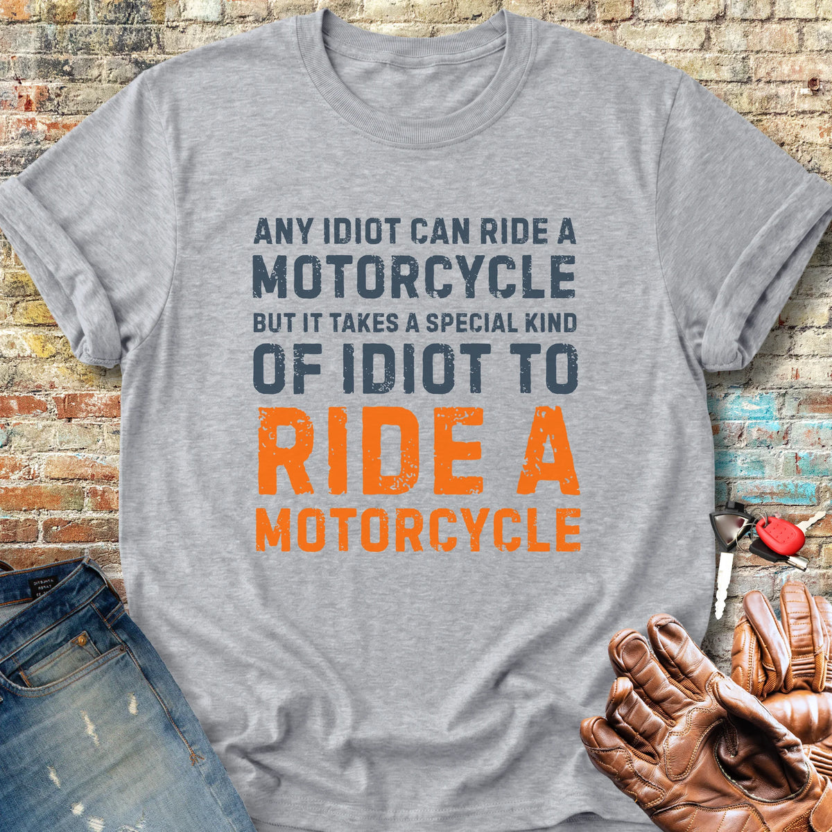 Any Idiot Classic T-Shirt - Sport Grey