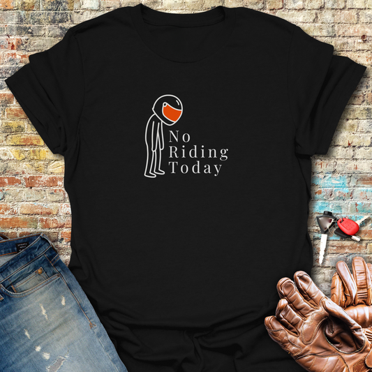No Riding T-Shirt - Black