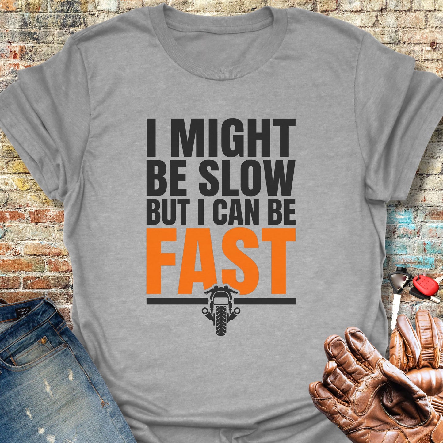 Can Be Fast T-Shirt