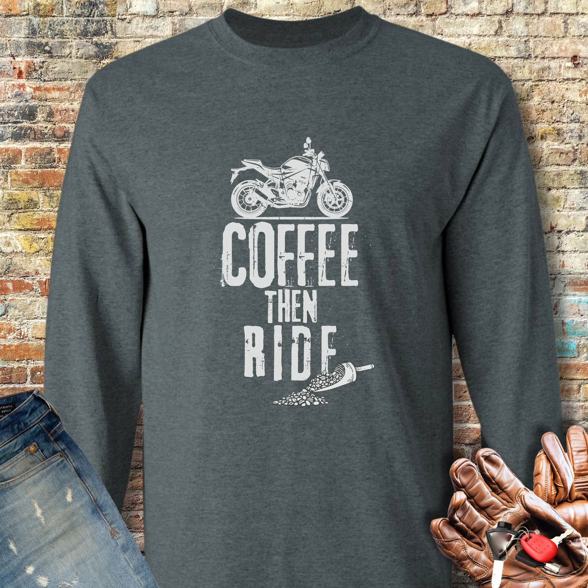 Coffee Then Ride (Street) Long Sleeve T-Shirt - Dark Heather