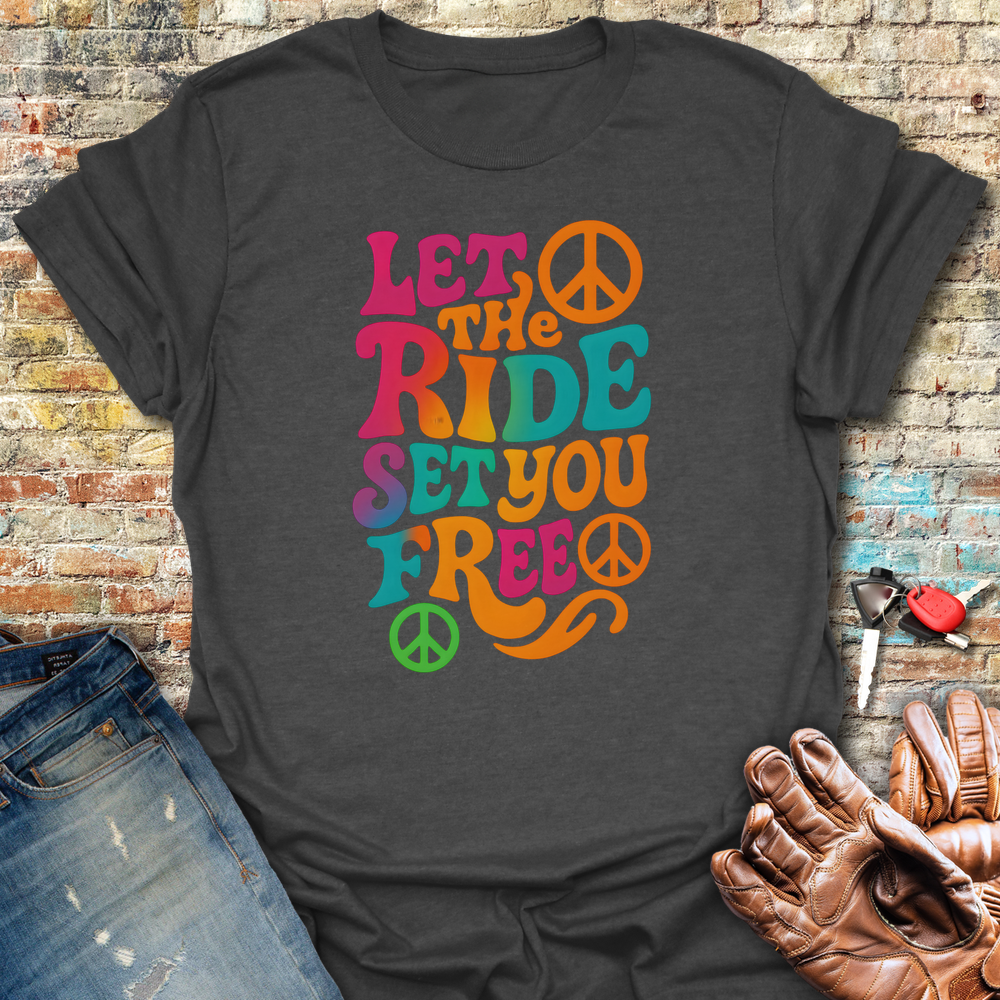 Let The Ride T-Shirt - Dark Heather