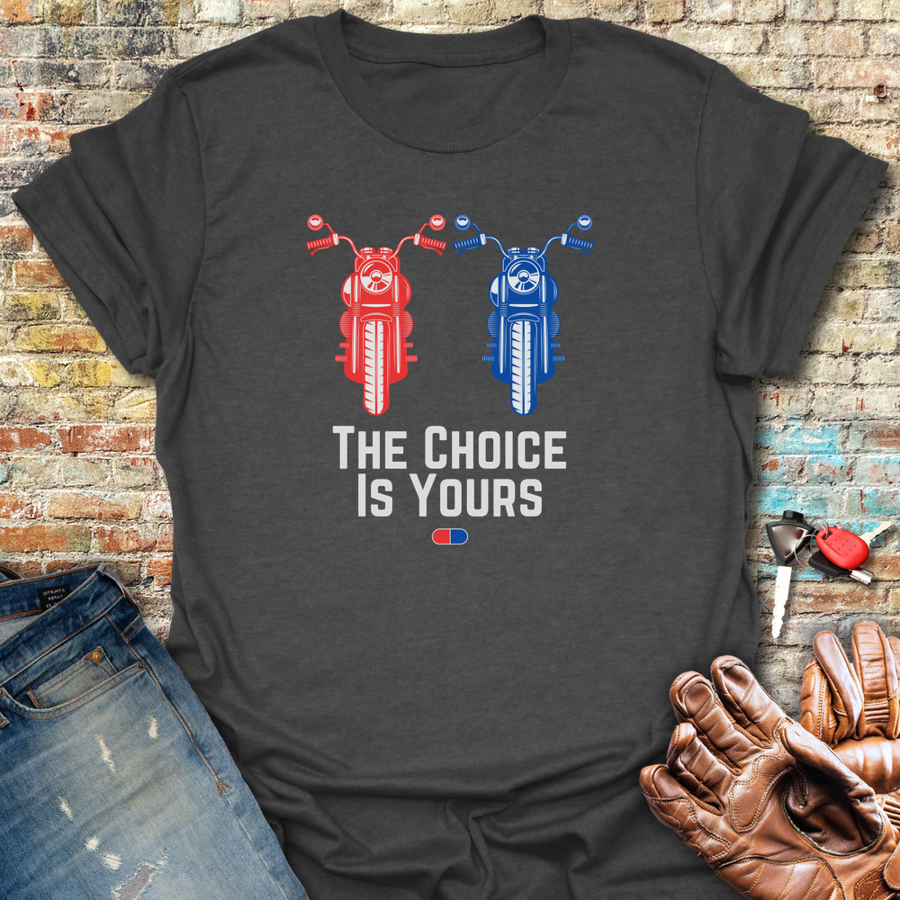 The Choice T-Shirt - Dark Heather