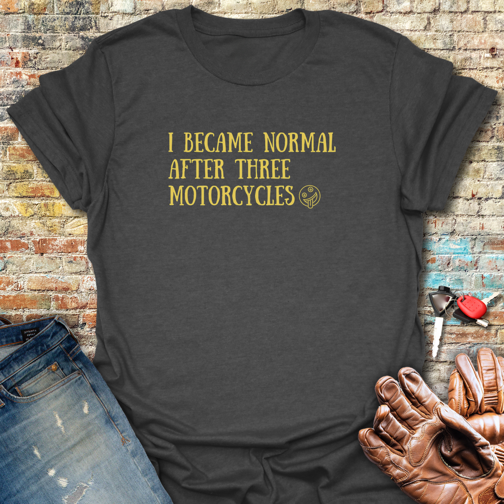 Becoming Normal T-Shirt - Dark Heather