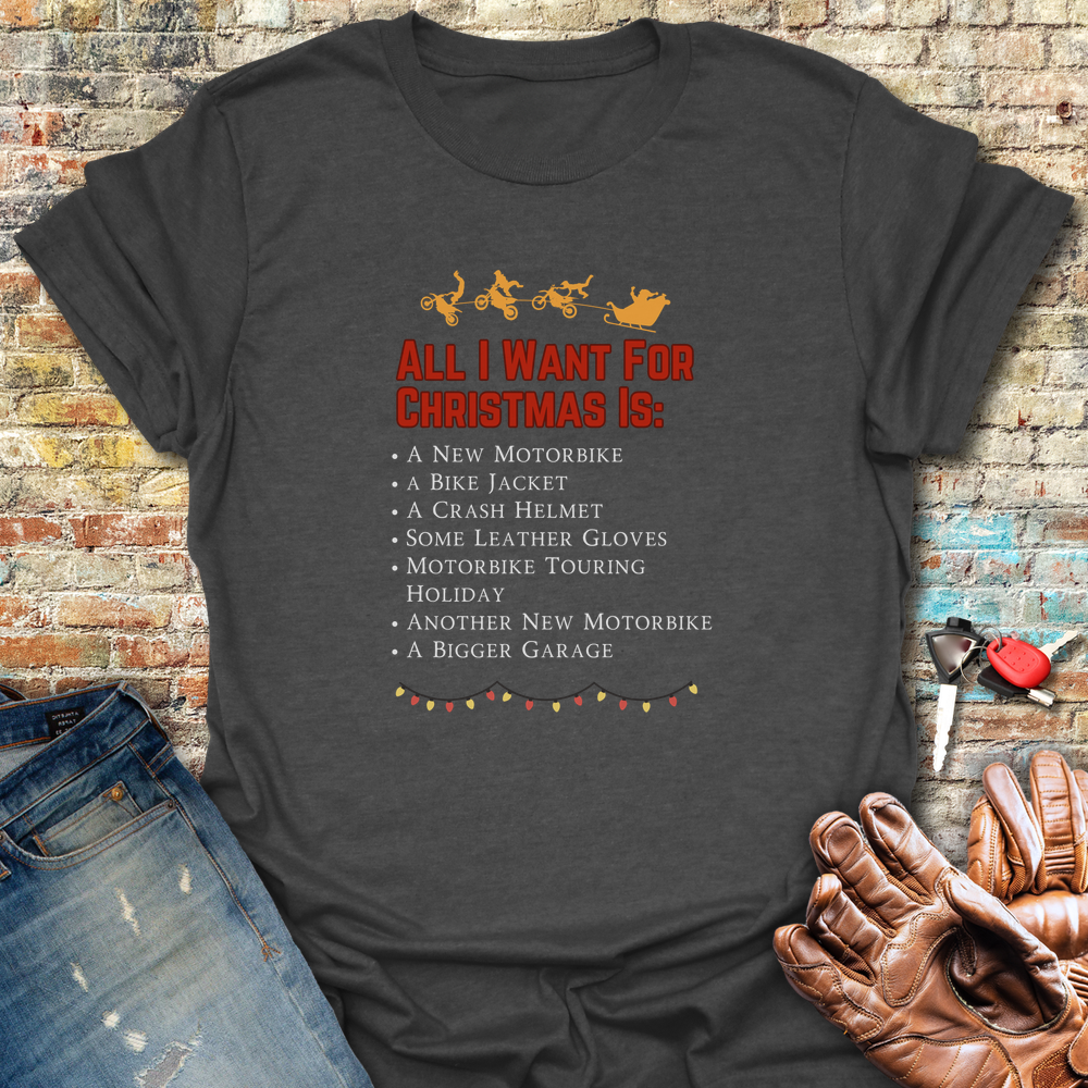 All I Want For Christmas T-Shirt - Dark Heather