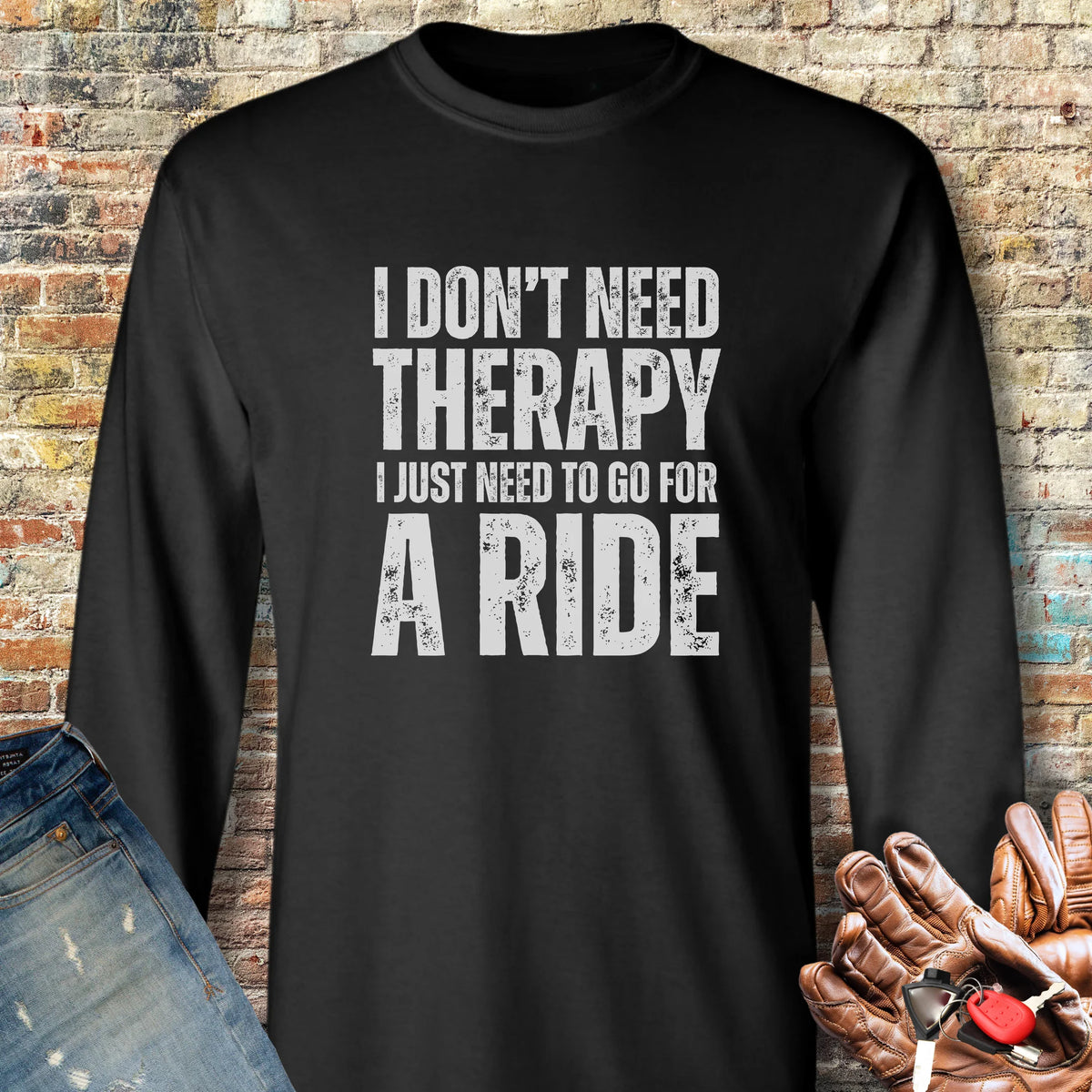 Don't Need Therapy Long Sleeve T-Shirt - Black