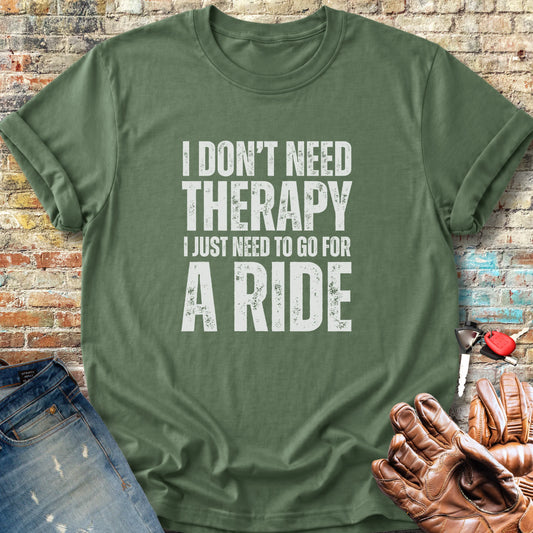 Don't Need Therapy Classic T-Shirt - Military Green