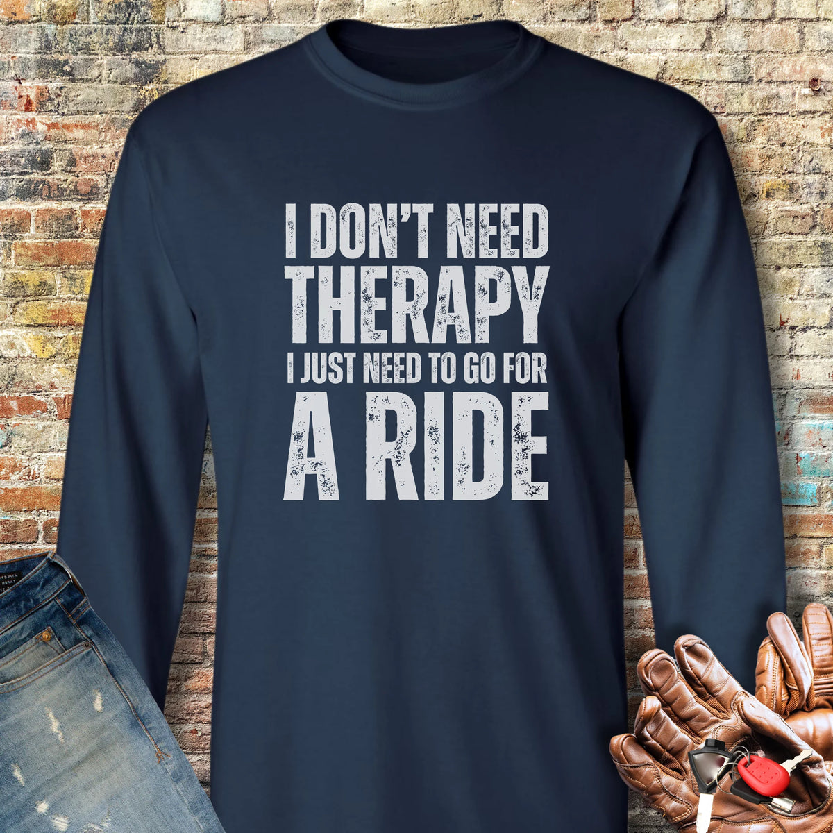 Don't Need Therapy Long Sleeve T-Shirt - Navy