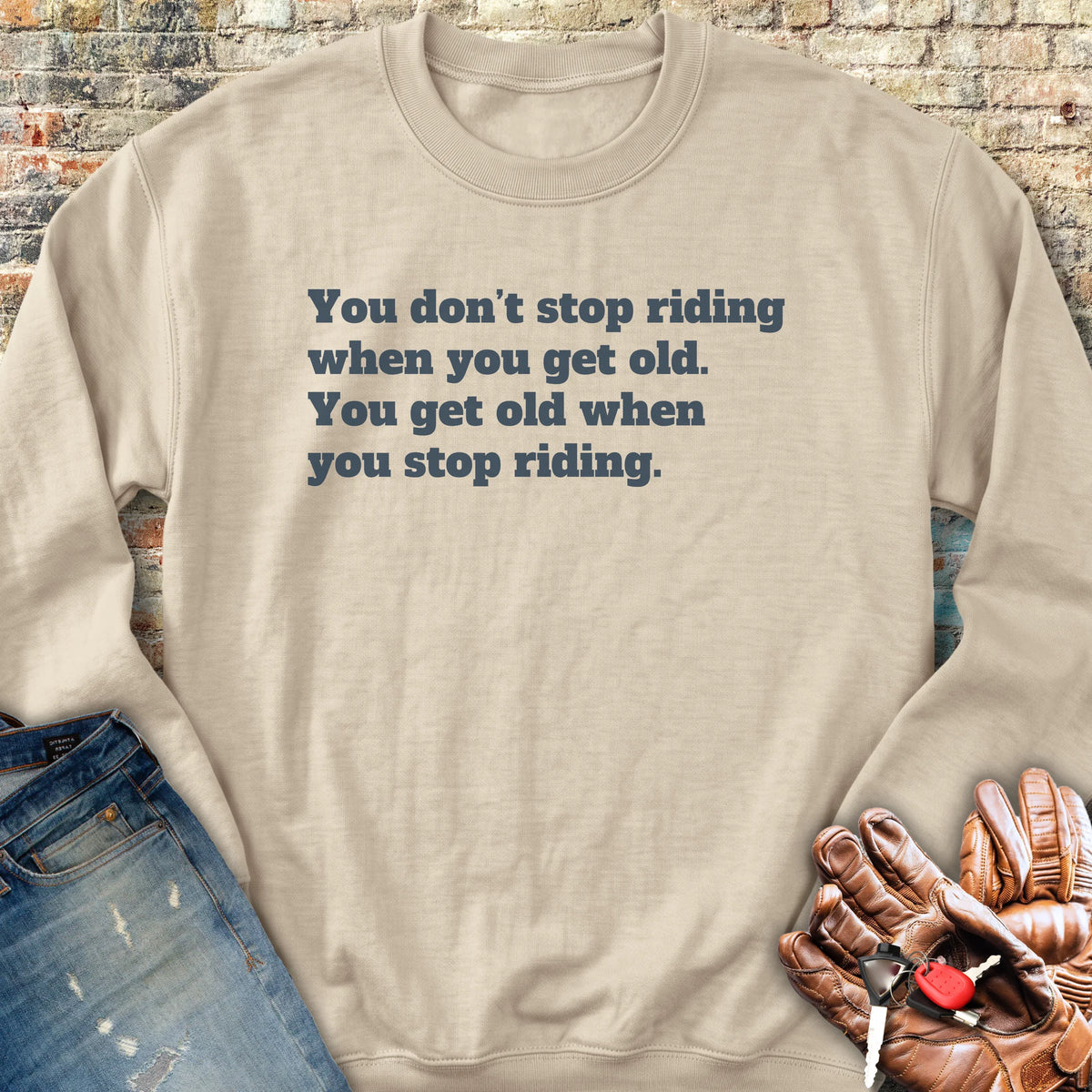 Don't Stop Riding Sweatshirt - Sand
