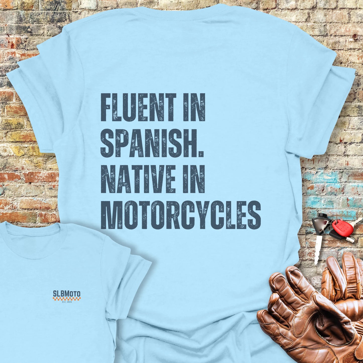 Fluent In Spanish Back Print T-Shirt - Light Blue