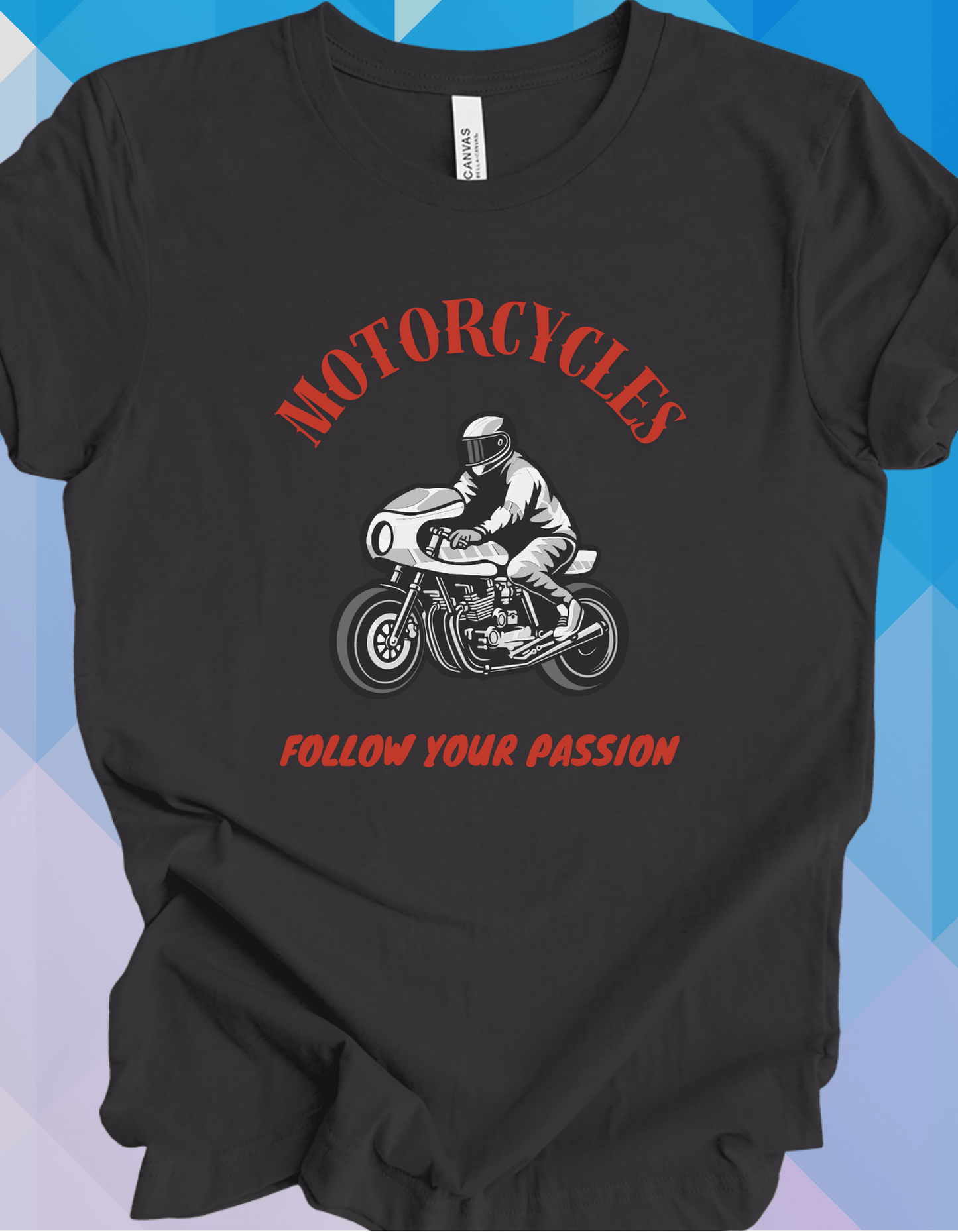 Follow Your Passion - Cafe Racer