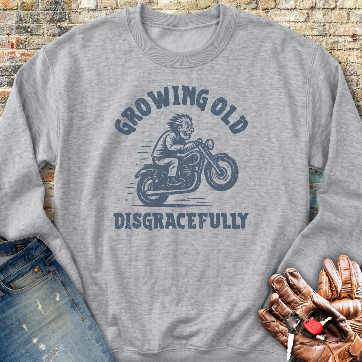 Growing Old Sweatshirt - Sport Grey