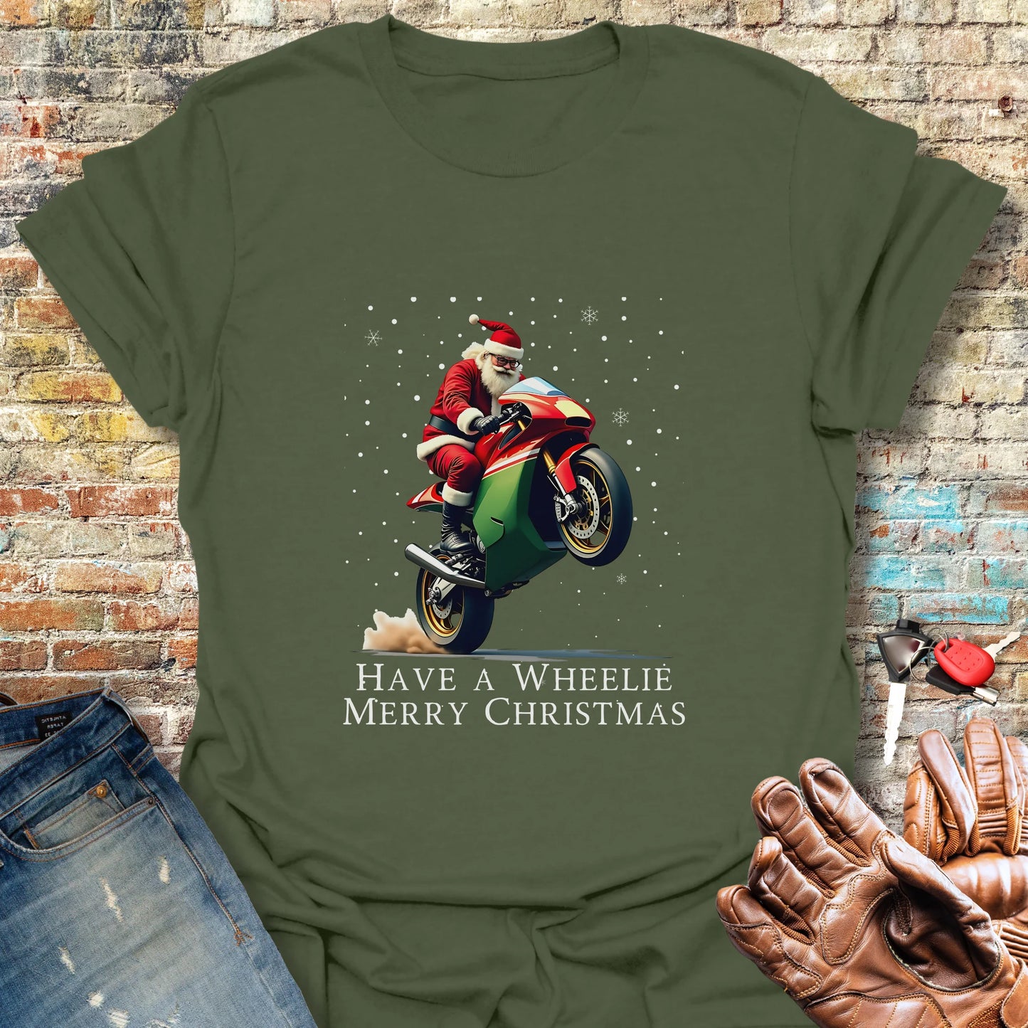 Have a Wheelie Merry Christmas T-Shirt - Military Green